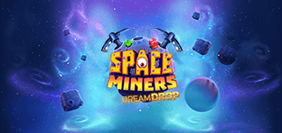 Space Miners Dream Drop