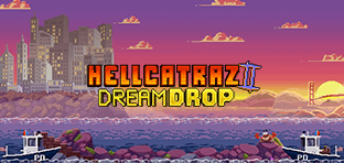 Hellcatraz 2 Dream Drop