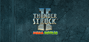 Thunderstruck II Mega Moolah